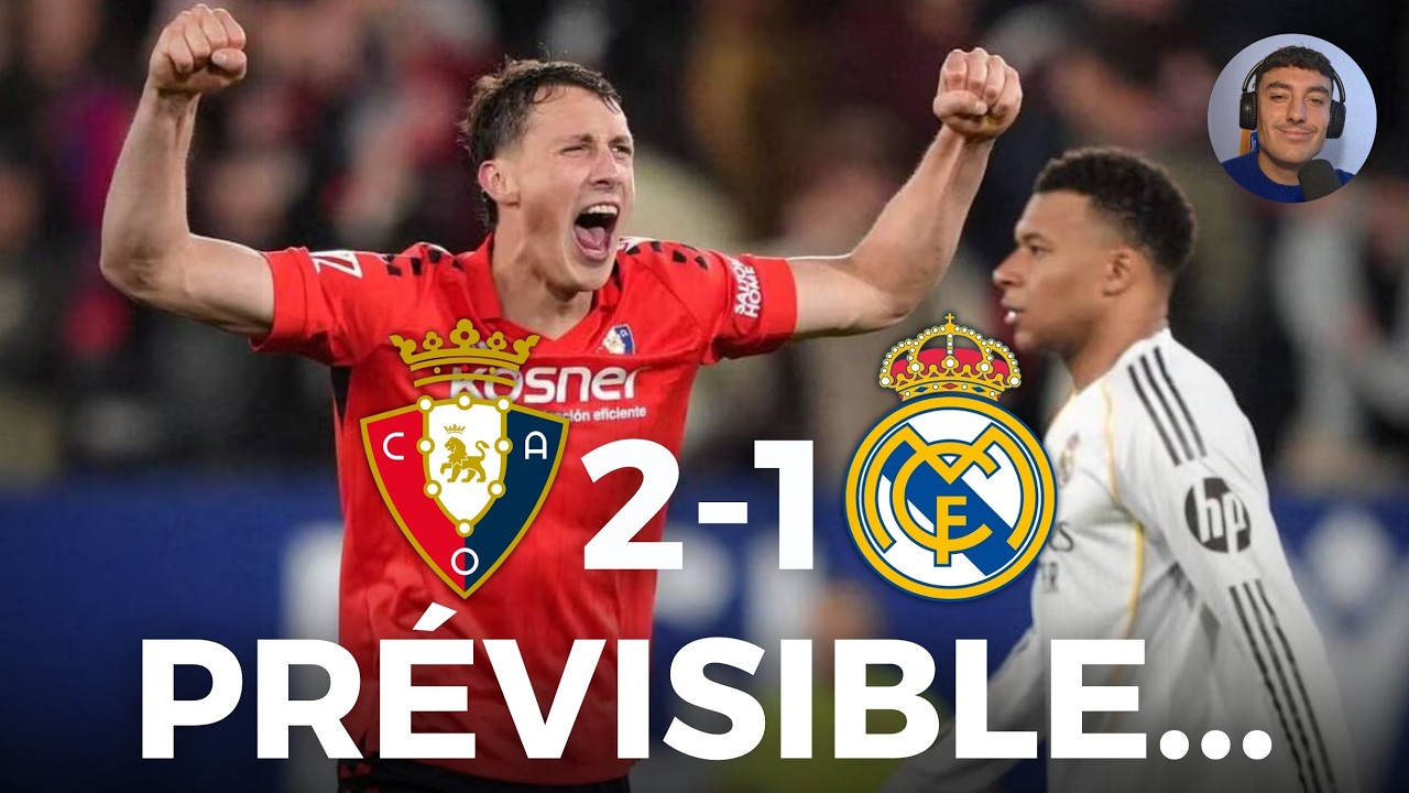 ARBELOA PERDU, MBAPPÉ MUET ! LE REAL MADRID CHUTE À OSASUNA ! (Osasuna 2-1 Real Madrid)0221