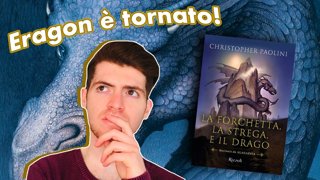 LA FORCHETTA, LA STREGA E IL DRAGO - IL RITORNO DI ERAGON || RECENSIONE #leggereFantasy