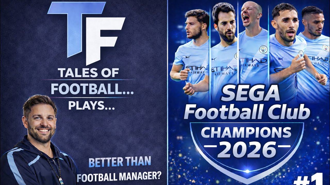 SEGA Football Club Champions 2026 🏆- A New football manager game?? - EP 1