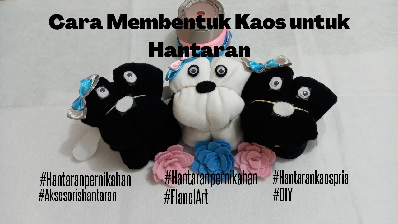 Cara Membentuk Kaos untuk Hantaran