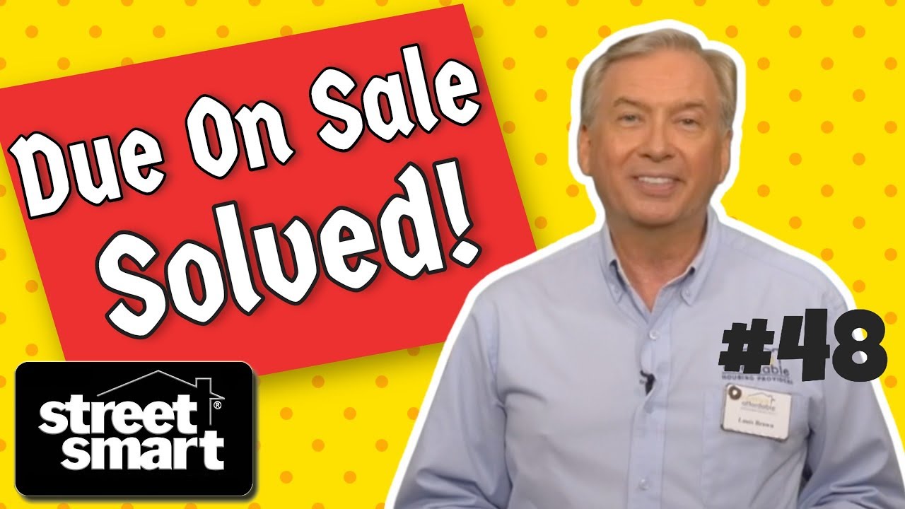How To Avoid The Due Upon Sale Clause Legally And Easily(6 Of 7 In Lou's Trust Series)  #48