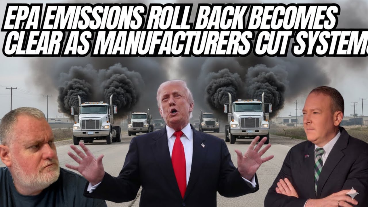 EPA Emissions Rules Being Pulled Back Becomes Even More Clear As Manufacturers Cut Systems 