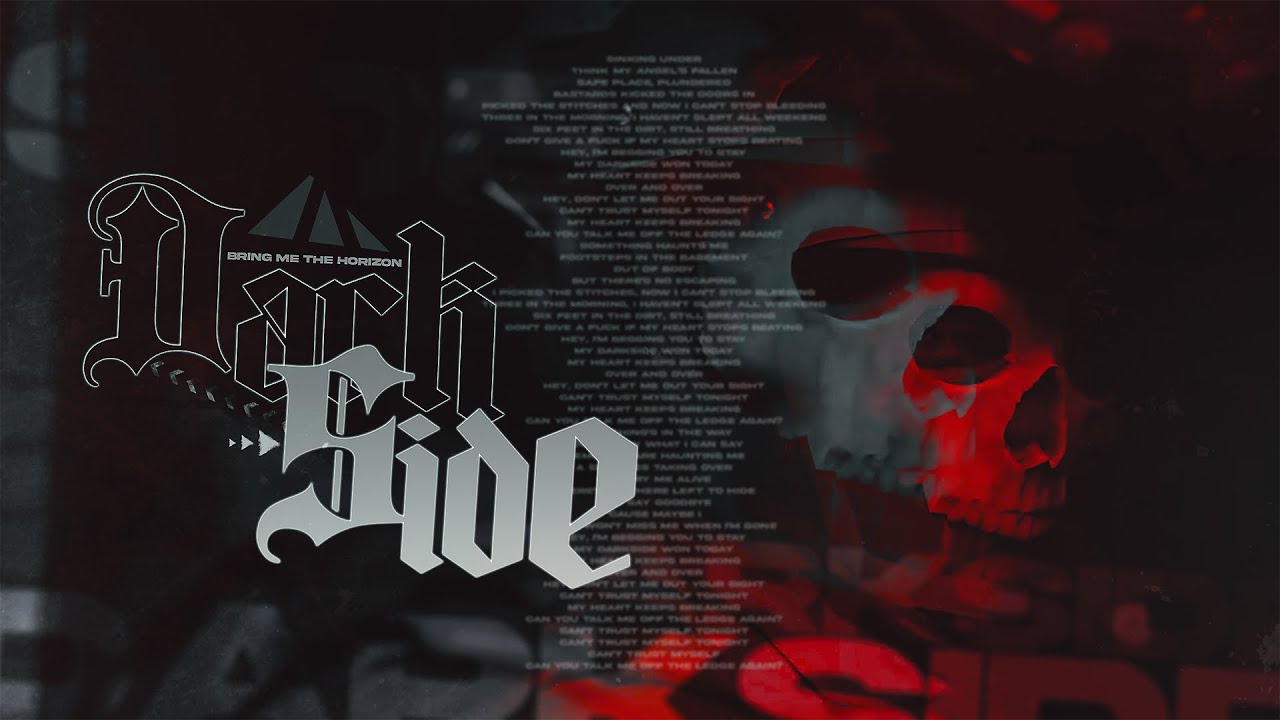 Bring Me The Horizon - DArkSide [GMV]
