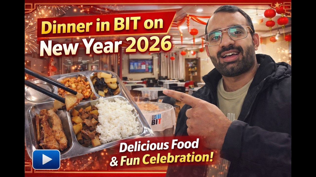 Dinner in BIT on New Year 2026 - Talha Vlogs From China