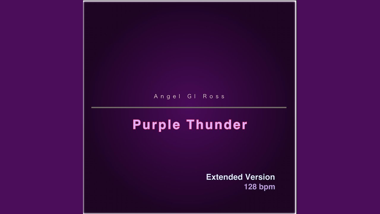 Purple Thunder (Extended Version)