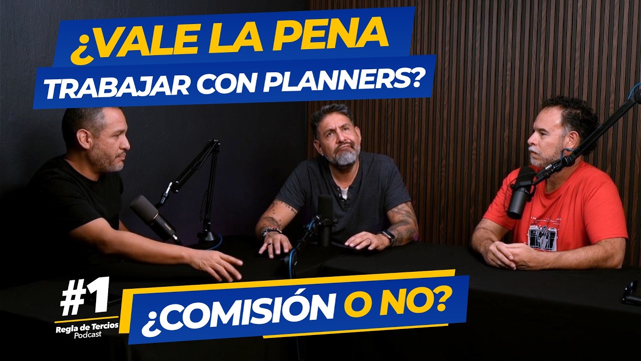 ¿Vale la pena trabajar con planners? | Regla de Tercios Podcast