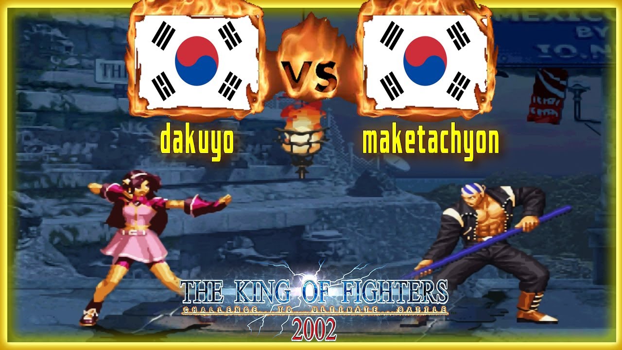 King of Fighters 2002 - dakuyo (KOR) VS (KOR) maketachyon [kof2002] [Fightcade/FT5] 더 킹 오브 파이터즈 2002