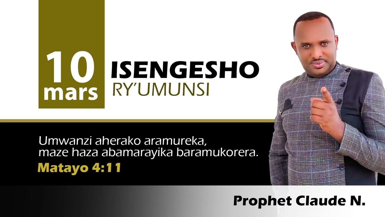 10.03.2026 | ISENGESHO RY'UMUNSI | PROPHET CLAUDE NDAHIMANA #Amasengesho #Kristo #rwandagospel