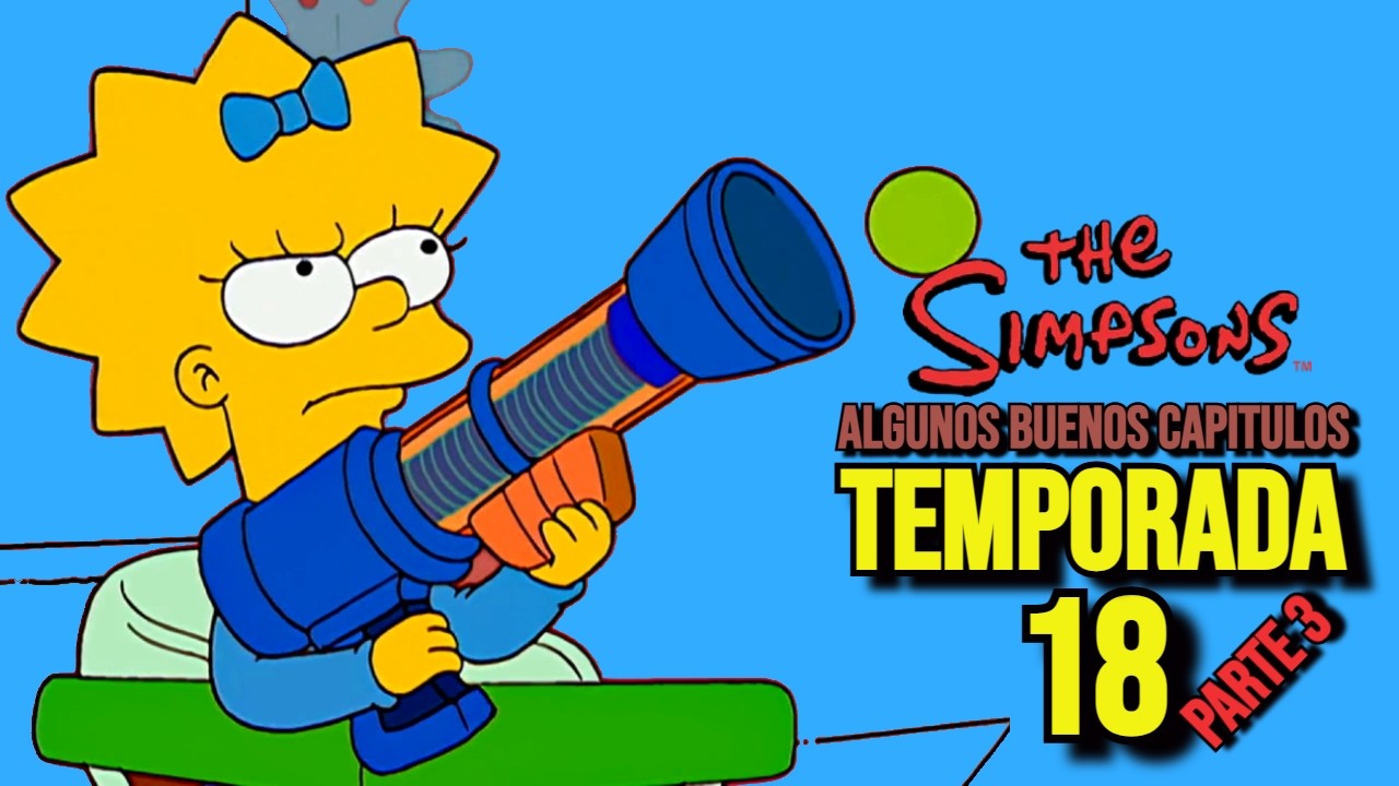 Los Simpson Temporada 18 Parte 3 | Resumen de Temporada | UtaCaramba