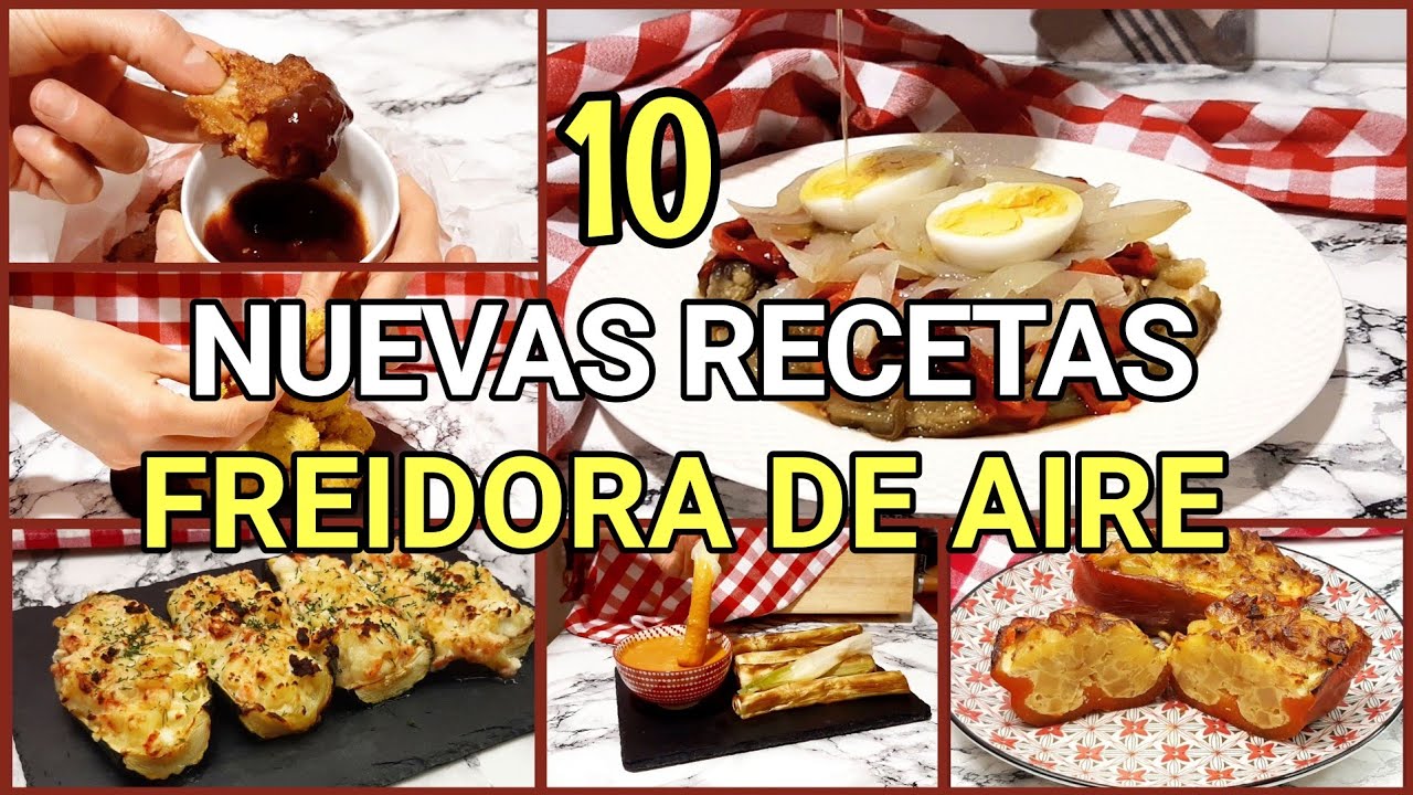 🟡​ RECETAS en FREIDORA DE AIRE. Sácale el Máximo Partido a tu AIR FRYER.
