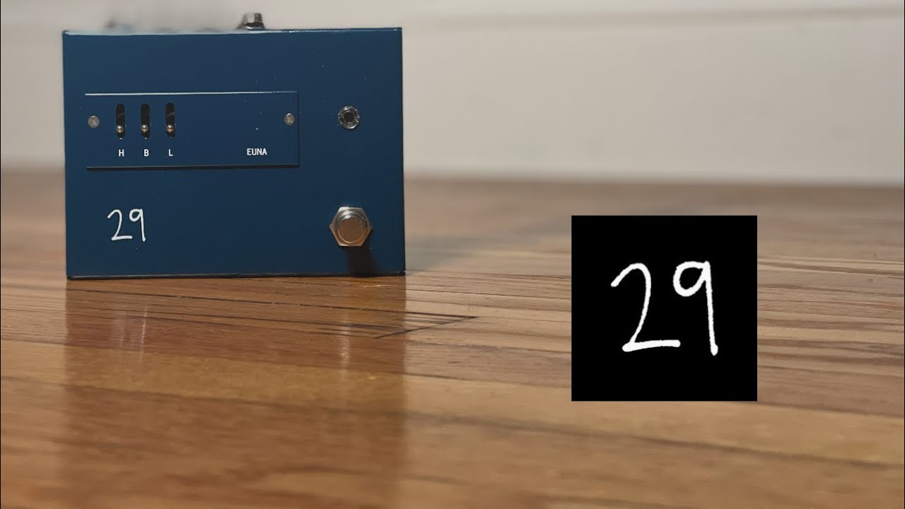 EUNA // 29 Pedals