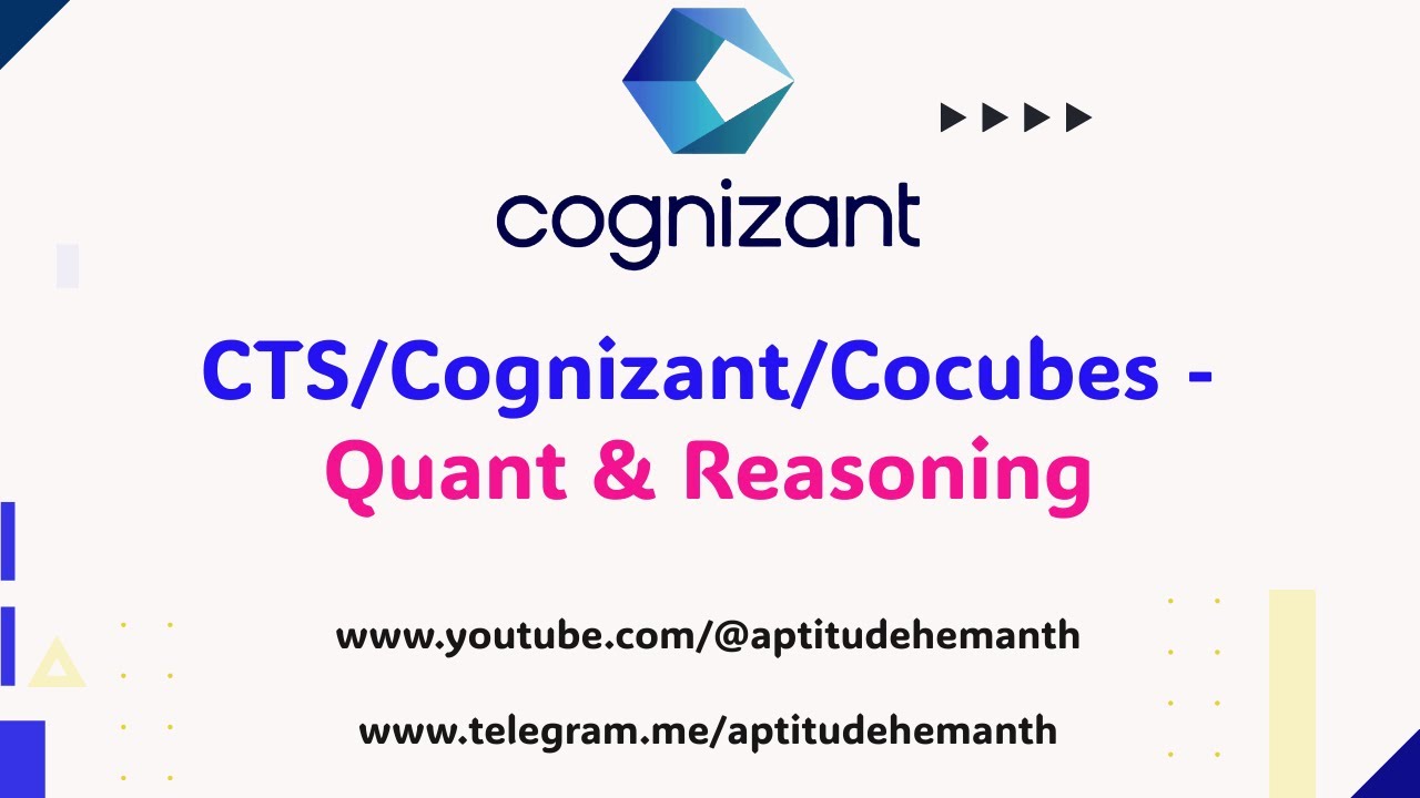 CoCubes/CTS/Cognizant - Quant & Reasoning