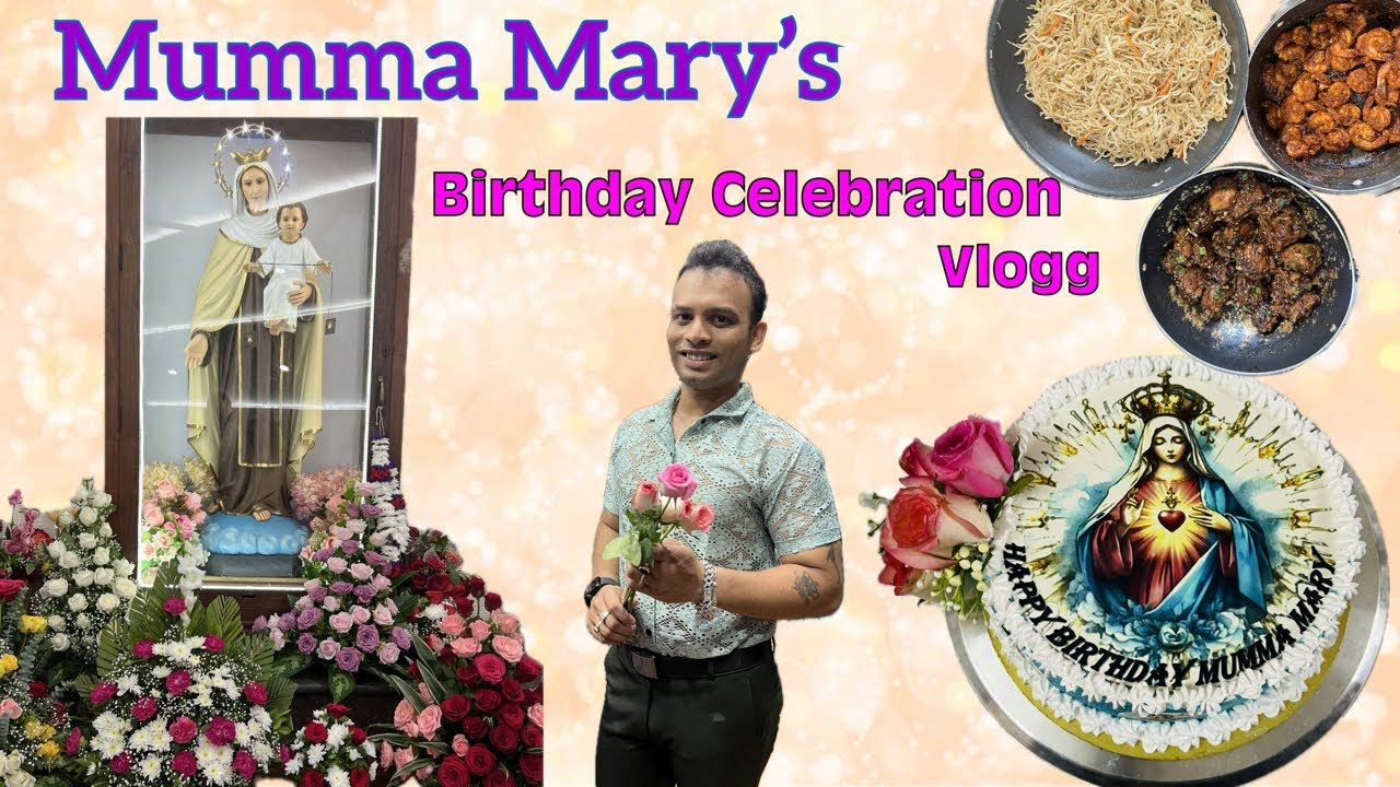 🙏🏻💐Mumma Mary’s Bday Celebration 🎉 | #queen #birthday #goanvlogger #konkanivlog #catholicfaith #goan