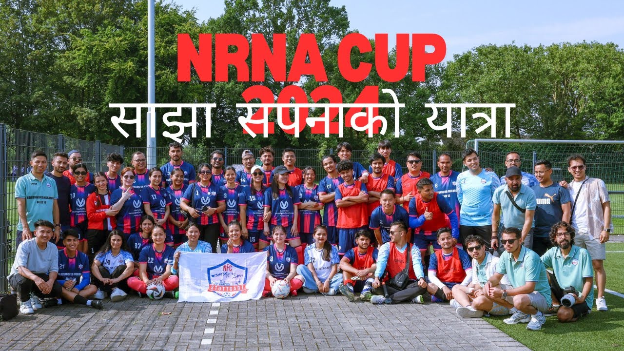 Sajha Sapanako Yatra || NRNA CUP 2024|| SOEST