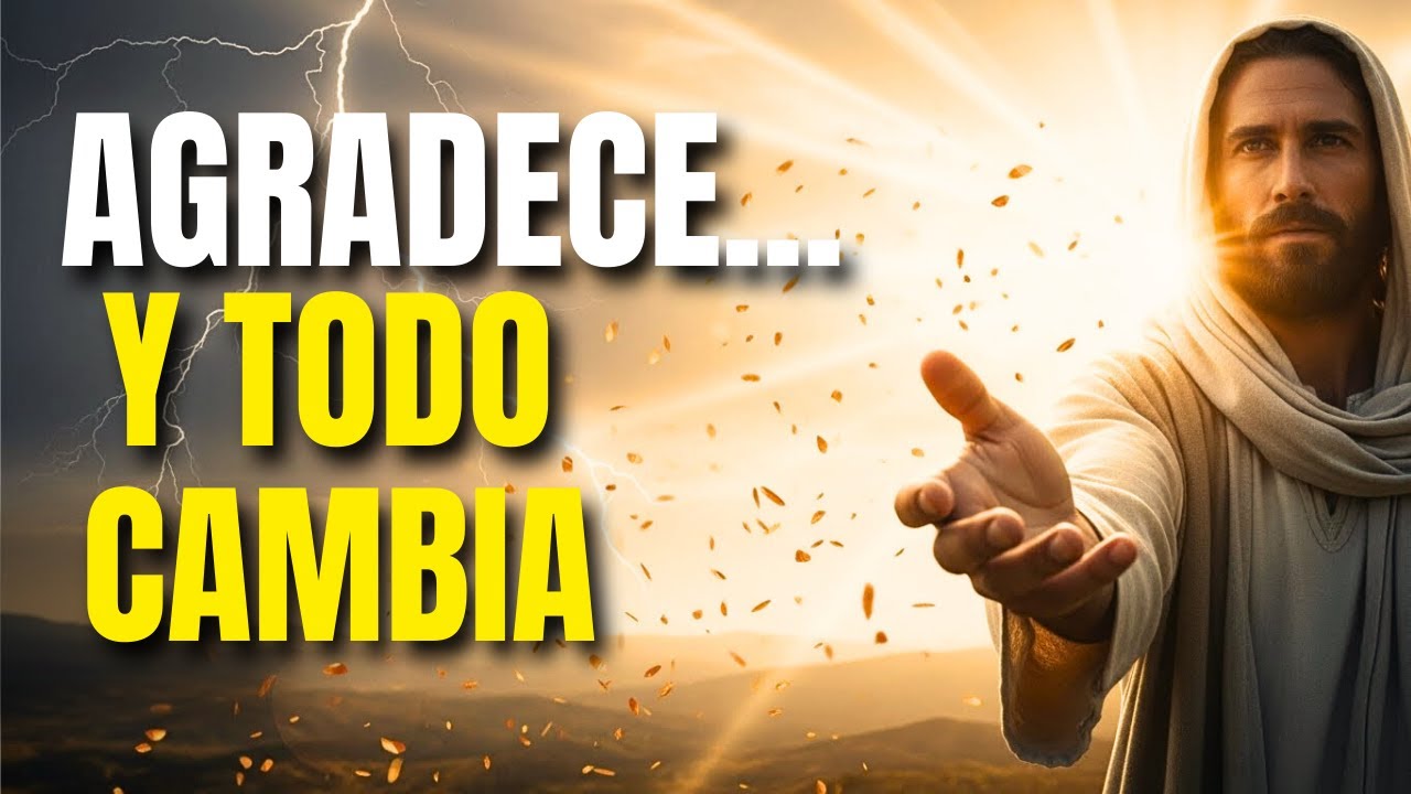 Lo Que Dios Hace en Tu Vida Cuando Agradeces Aun en la Tormenta