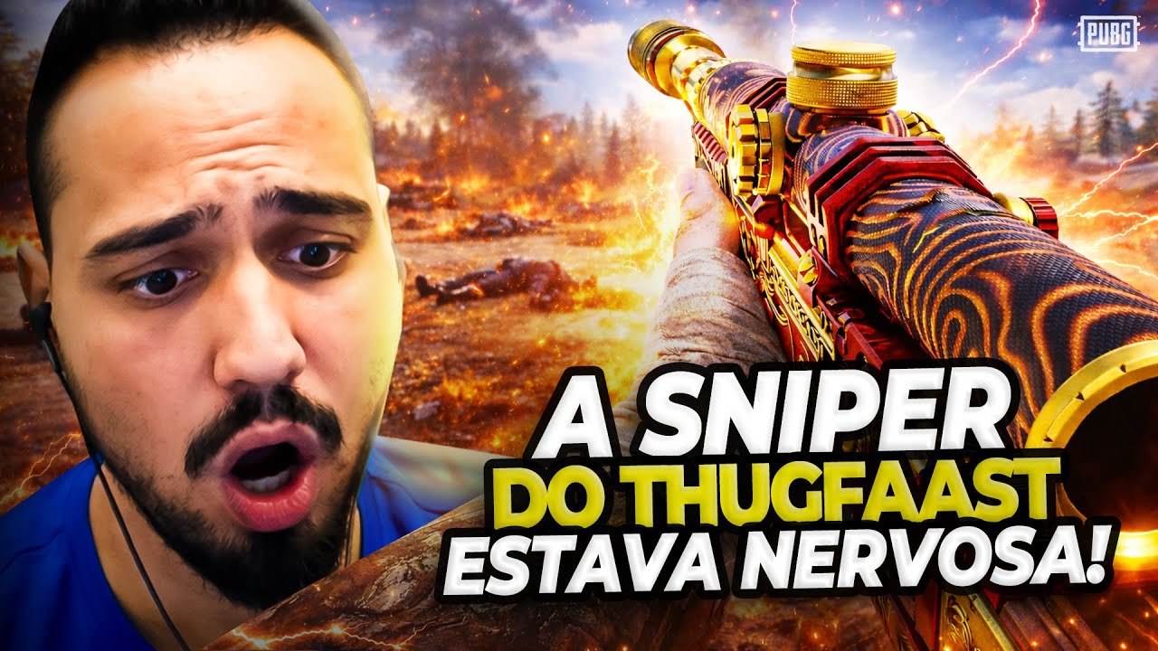 A SNIPER DO THUGFAAST ESTAVA NERVOSA - PUBG