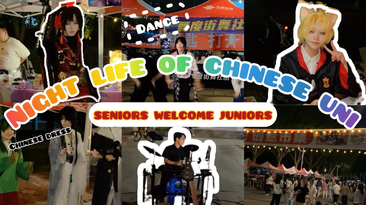 Seniors x Juniors 🔥 | Chinese Uni Nightlife Full of Dance, Music & Markets #studentlife