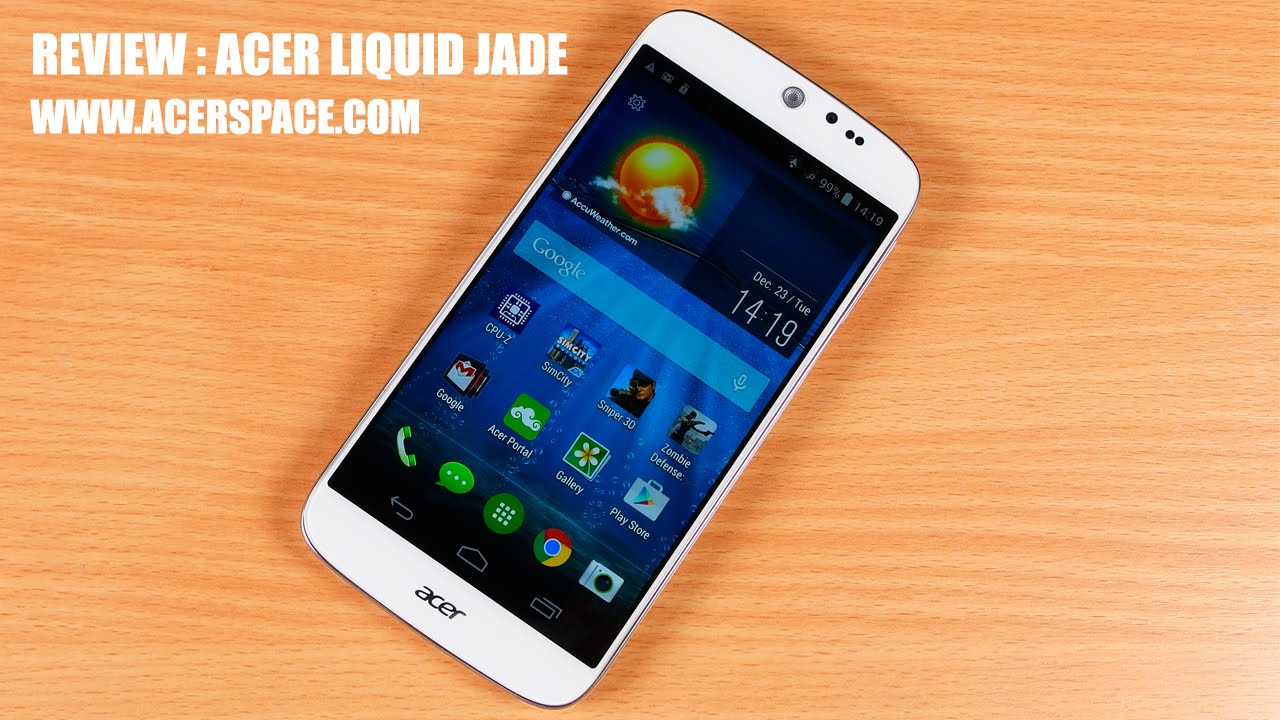 Review : Acer liquid Jade