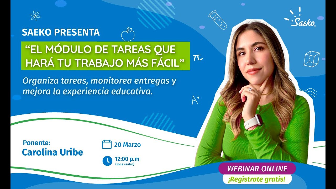 WEBINAR  Saeko Presenta El Módulo de tareas que hará tu trabajo más fácil