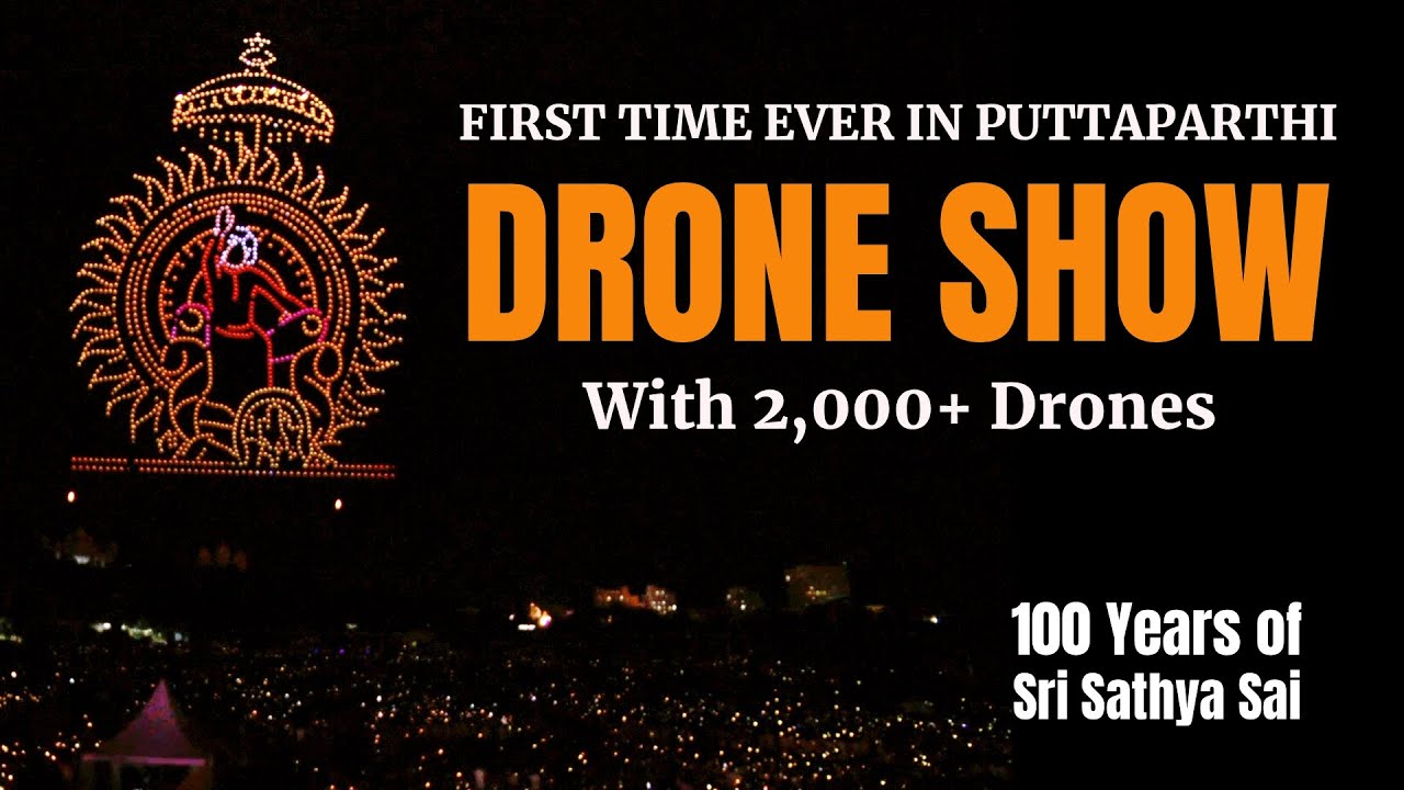 2,000+ Drones Show | First Time Ever in Puttaparthi | Offered by Sri Sathya Sai Media Centre