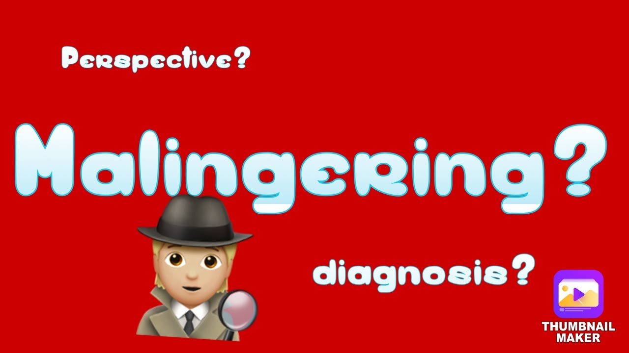 Malingering? What is it? LCSW TEST PREP