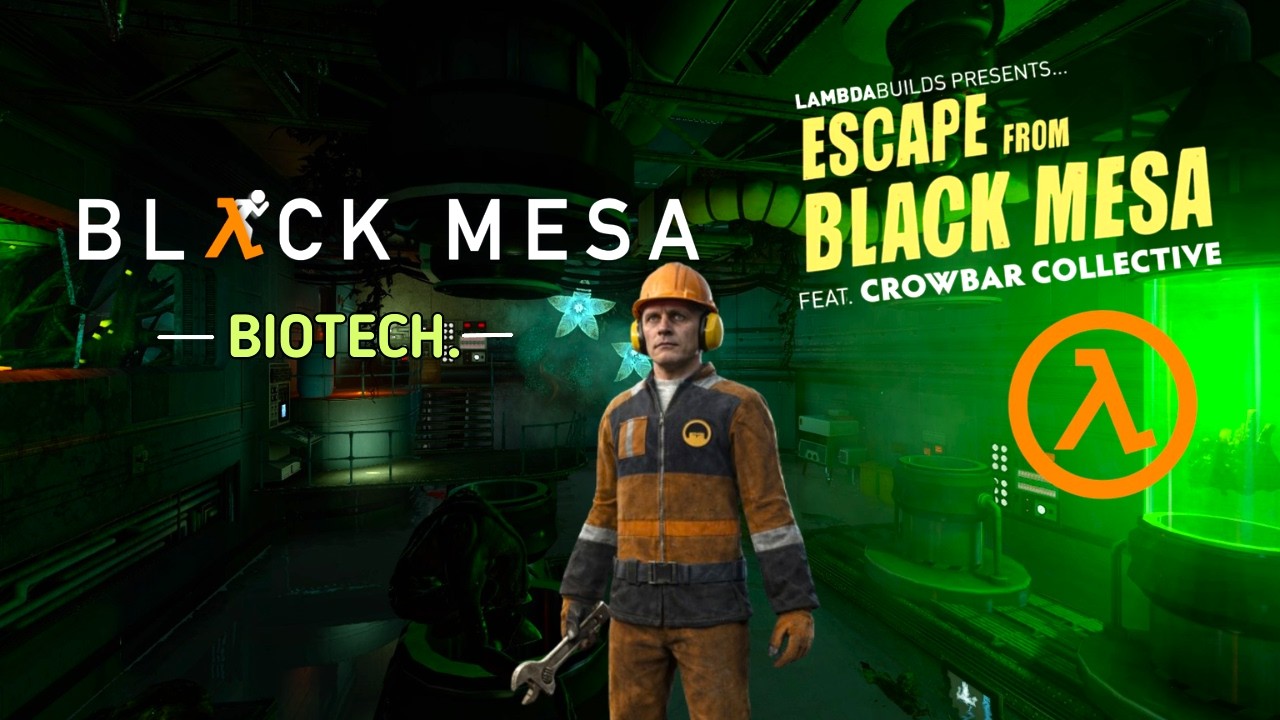 Black Mesa -Biotech.