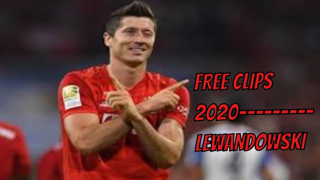 Robert Lewandowski ● FREE CLIPS 2020 / NO WATERMARK ● HD 1080p