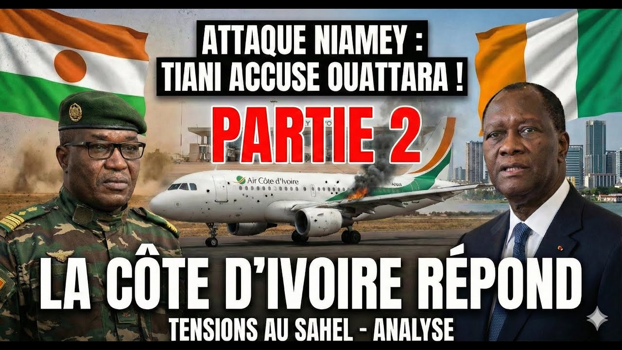 PARTIE 2 : À Abidjan, les accusations du Président Tiani contre Talon et Ouattara ne passent pas !