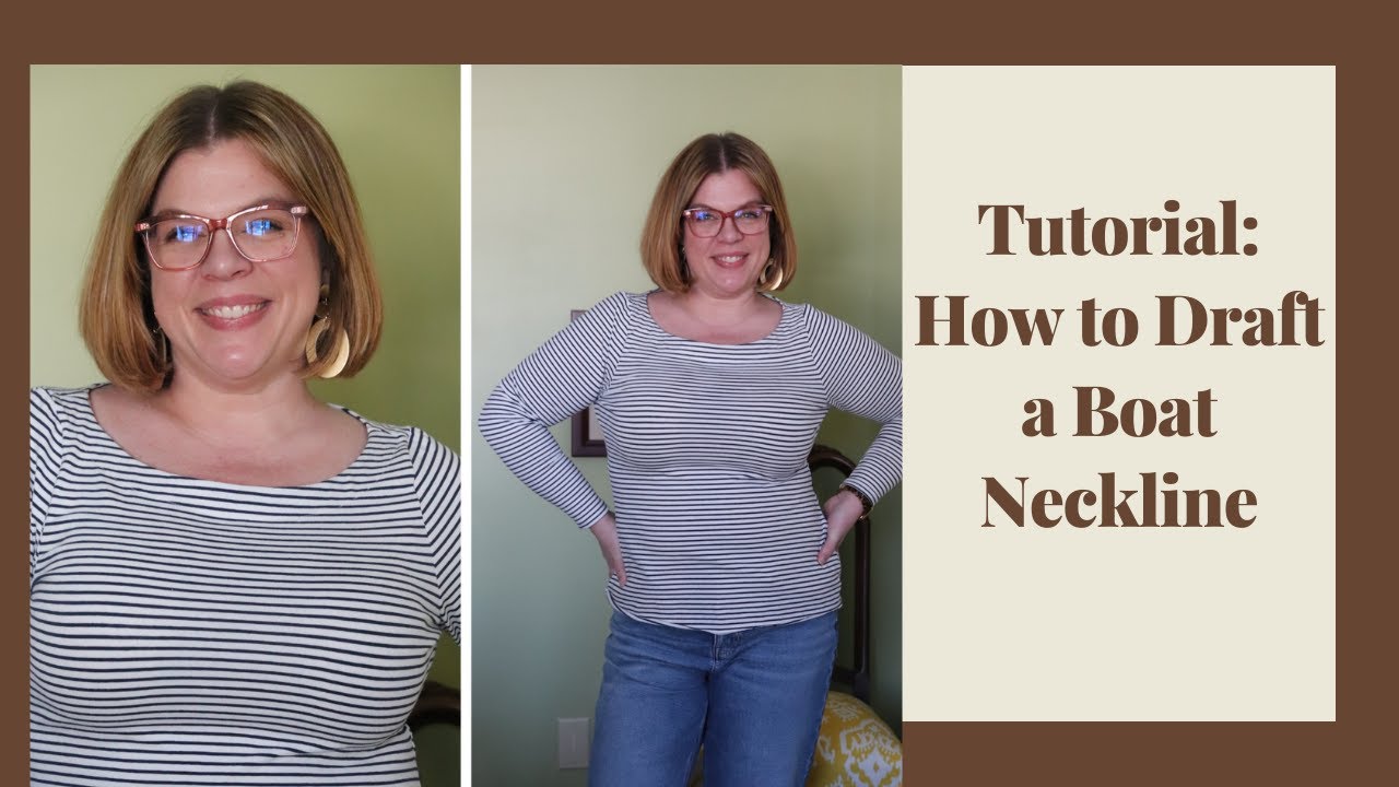 Tutorial: Drafting a Boat Neckline