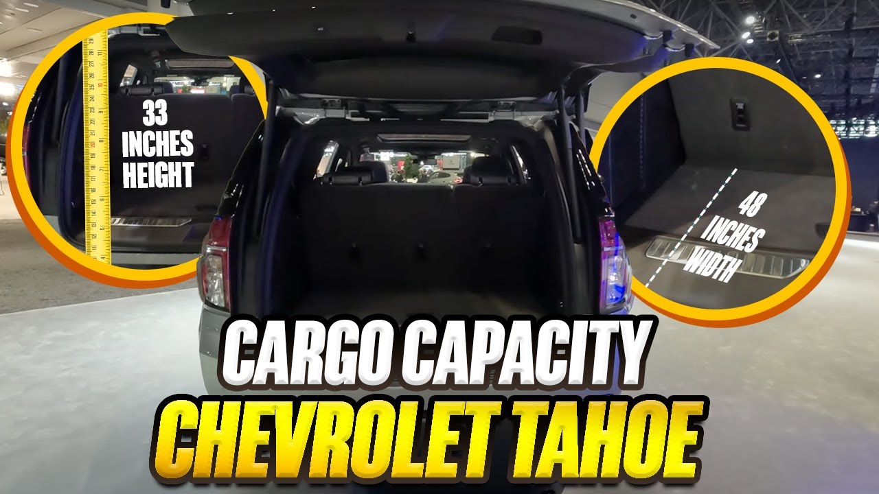 2023 Chevrolet Tahoe - True Cargo Capacity Given In Inches
