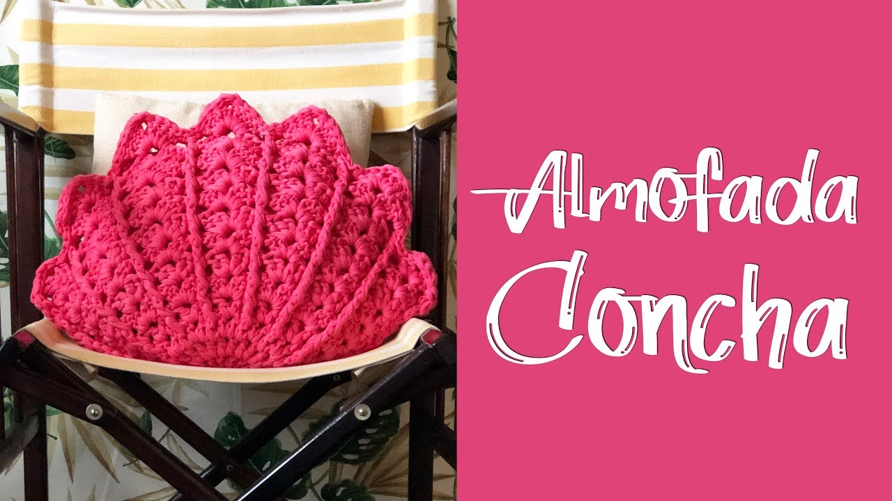 ALMOFADA DE CROCHÊ - CONCHA
