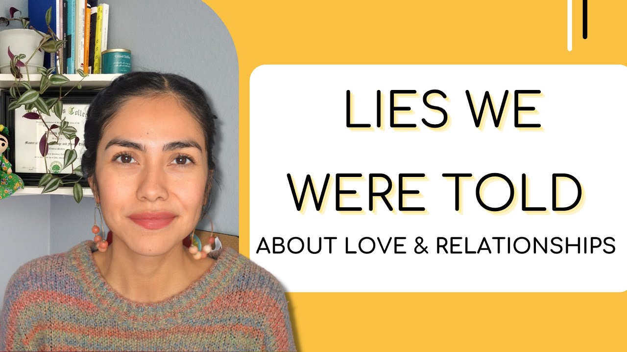 Lies We Were Told About Love And Relationships: From a Latina Couples Therapist
