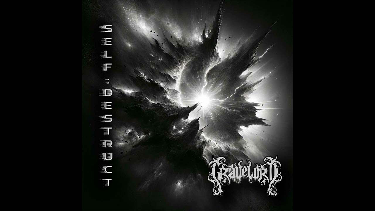Grāvelōrd - Self: Destruct (Metalcore/Djent/Deathcore)