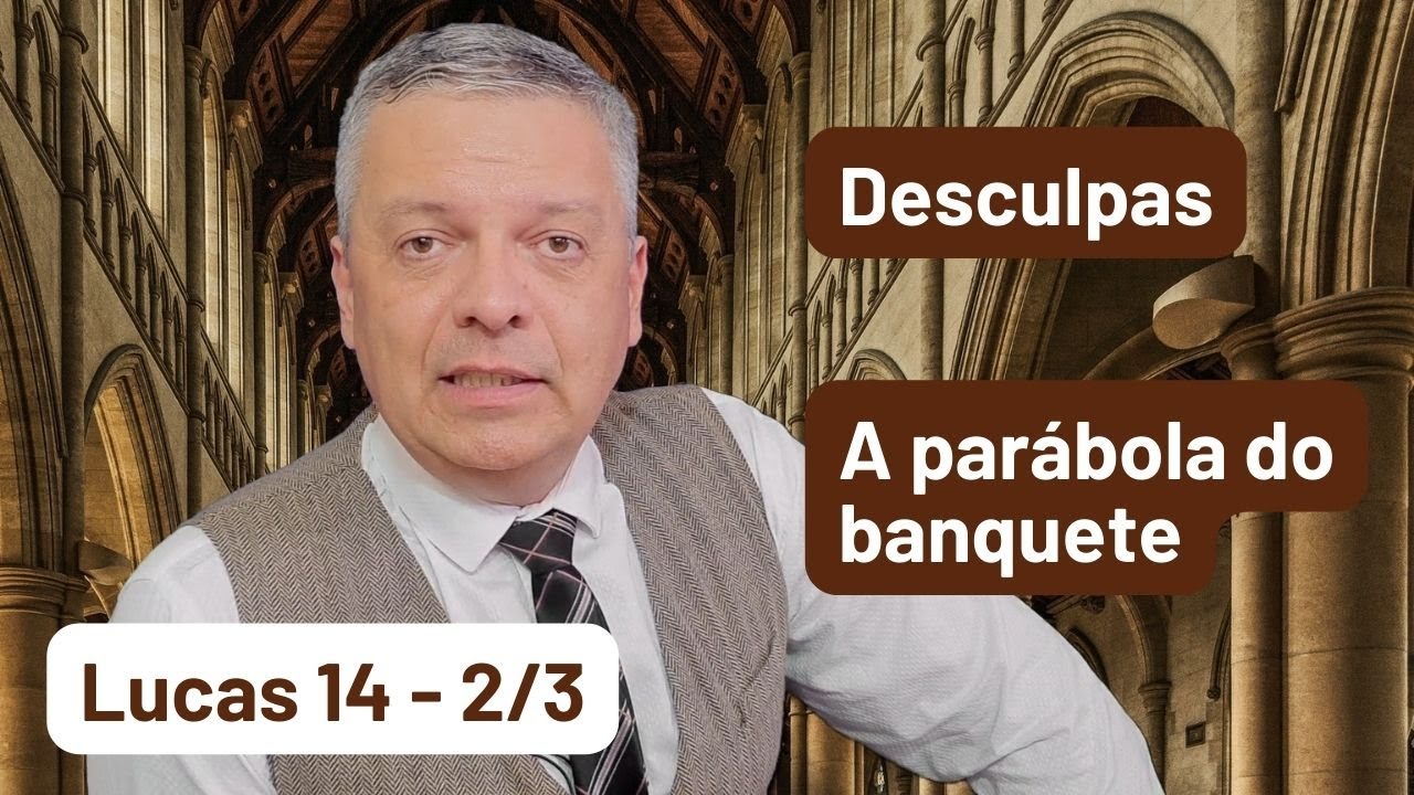 Лука 14 - 2/3 - притча о пире; люди, которые оправдываются