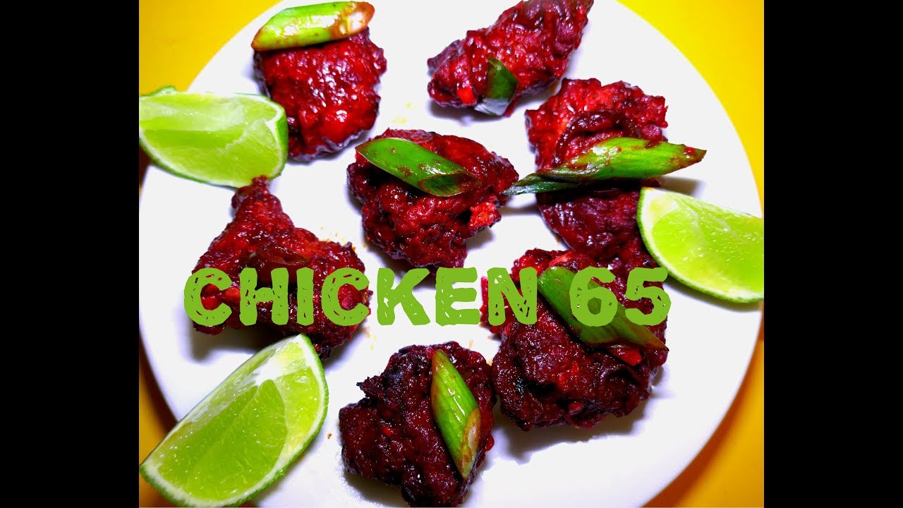 Chicken 65 Restaurant Style - Easy and Delicious