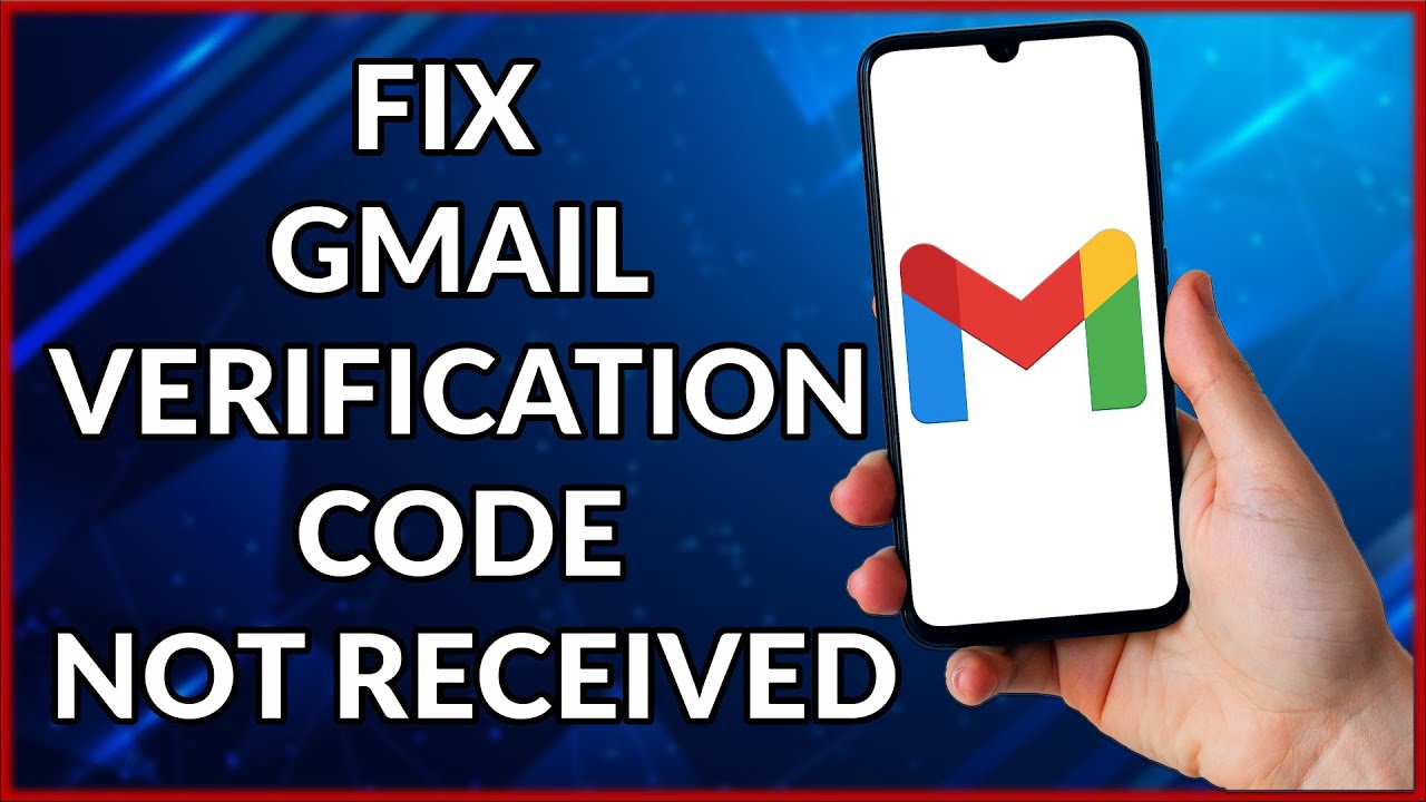 How To Fix Gmail Not Receiving Verification Code  | Easy Tutorial (2022)