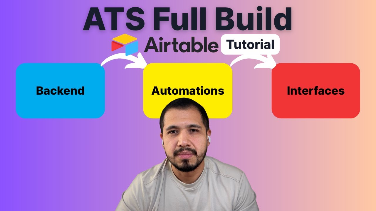 How to Build a Complete ATS in Airtable &ndash; Backend, Automations, and Interfaces