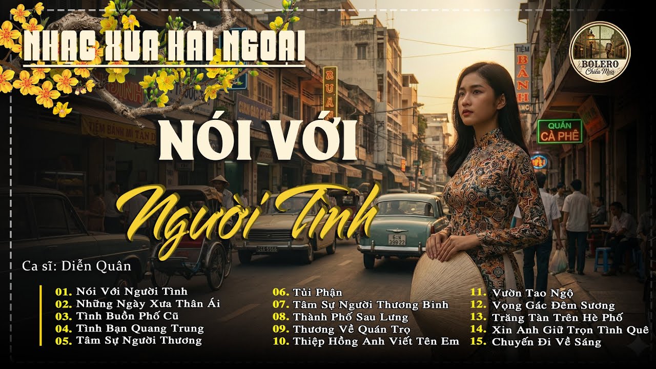 Nói Với Người Tình - Diễn Quân ➤Lk Nhạc Vàng Xưa Hải Ngoại Ngọt Ngào TOÀN BÀI HAY 