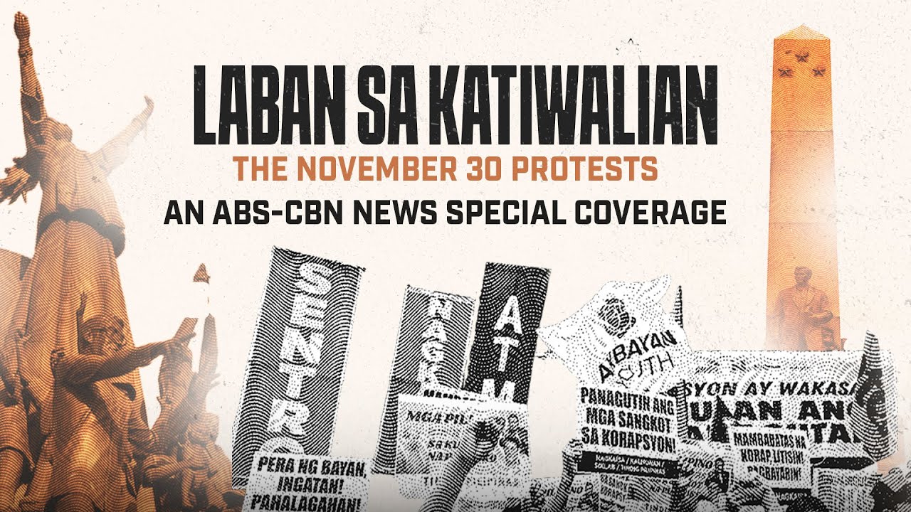Laban sa Katiwalian: The November 30 Protests | An ABS-CBN News Special Coverage