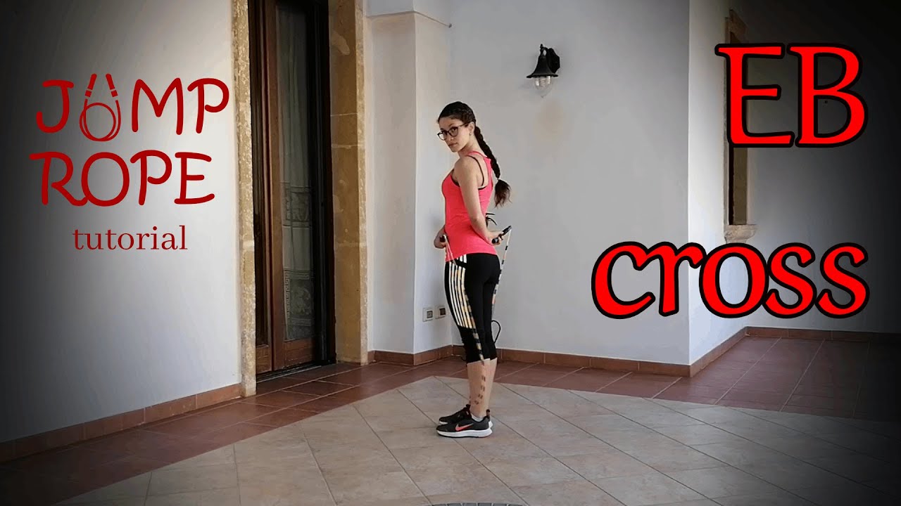EB cross (jump rope tutorial)