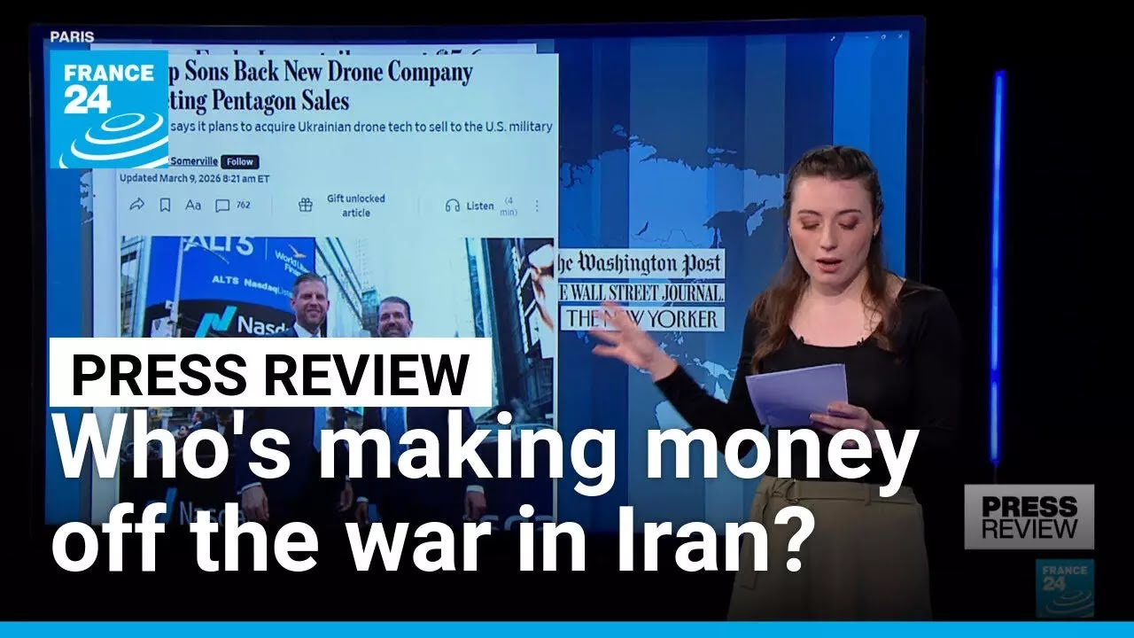 Who's making money off Trump's war in Iran? • FRANCE 24 English