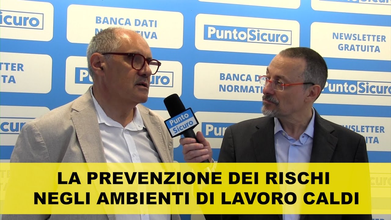 La prevenzione dei rischi negli ambienti di lavoro caldi