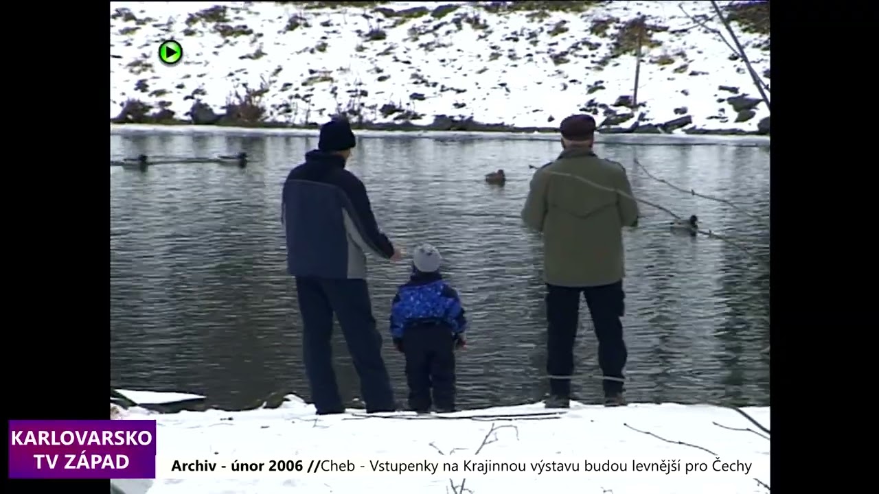 🎟️ 2006 – Cheb: Vstupenky na Krajinnou výstavu budou levnější pro Čechy (TV Západ)