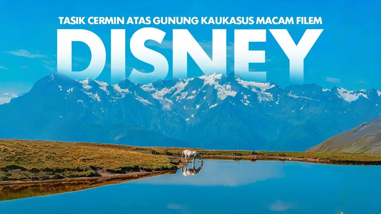 Tasik Cermin atas Gunung Kaukasus Georgia Cantik Macam Filem Disney! | EP11