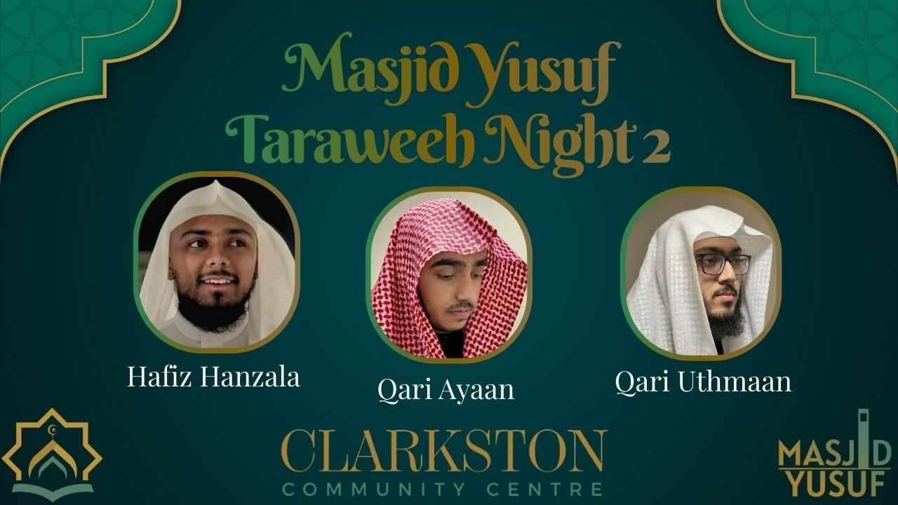 Isha Salah & Taraweeh Night 2 | Masjid Yusuf | Hafiz Hanzala - Qari Ayaan & Qari Uthmaan