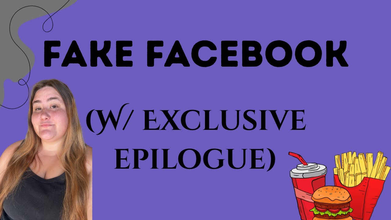 Фейковый Facebook (С ЭКСКЛЮЗИВНЫМ ЭПИЛОГОМ)