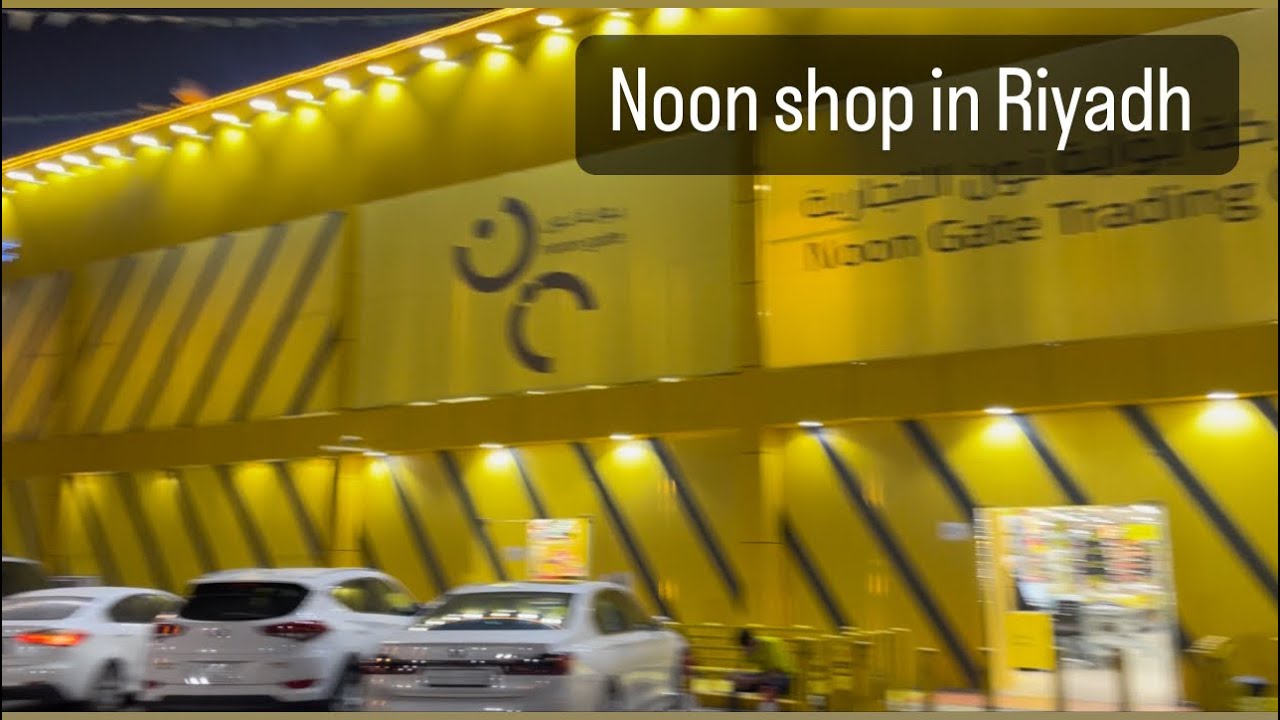 Noon shop in Riyadh | amazing shop |   Jeddah vlogs