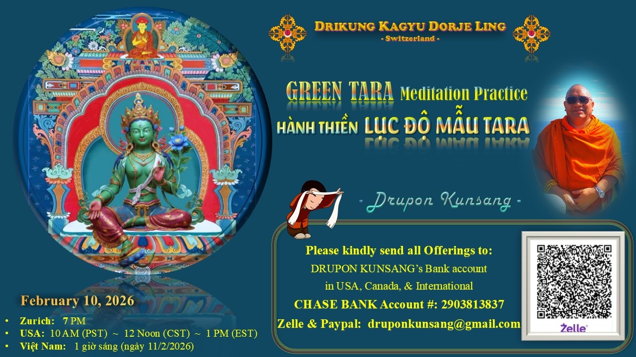 GREEN TARA Meditation Practice - Hành Thiền LỤC ĐỘ MẪU - w/ Drupon Kunsang (10_Feb_2026)(Eng-German)