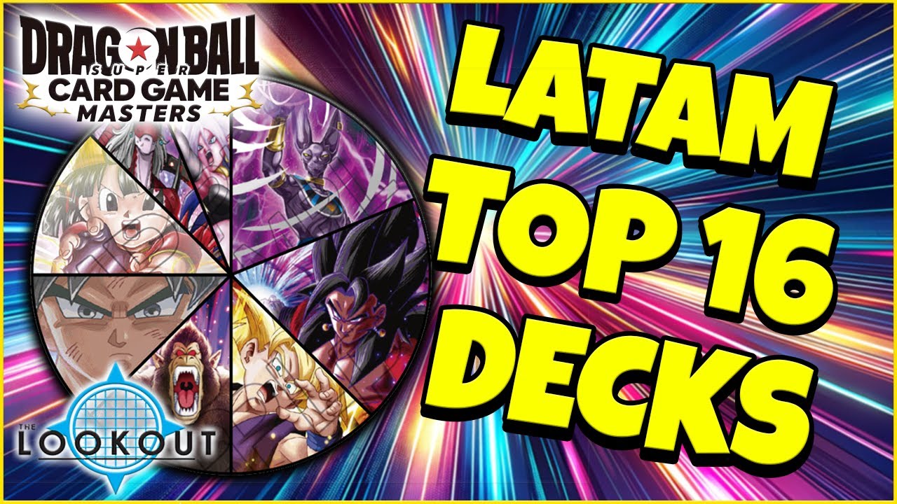 DBSCG LATAM REGIONALS TOP 16 BREAKDOWN + DECKLISTS!