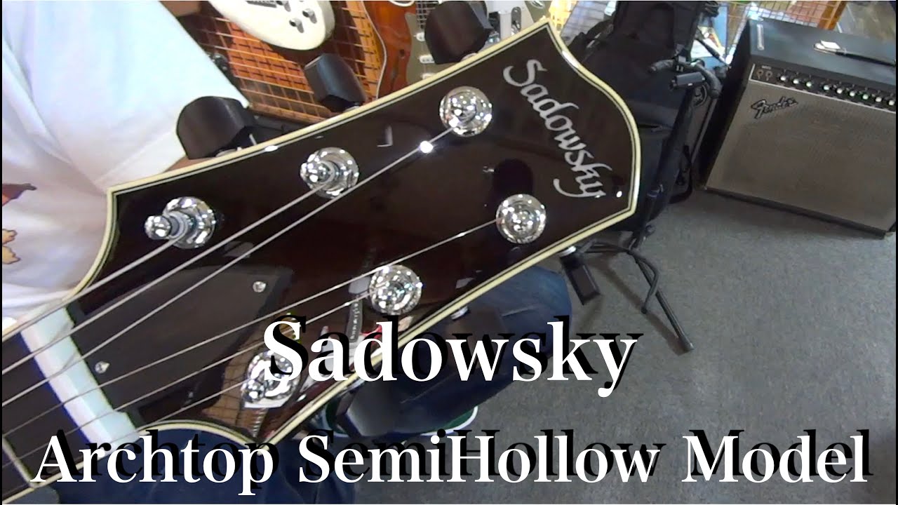美しいギター！Sadowsky「Archtop Semi-Hollow Model」を弾かせていただきました！